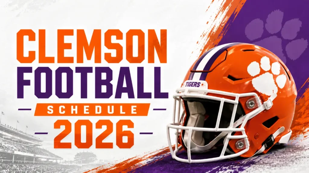 Clemson Football Schedule 2026