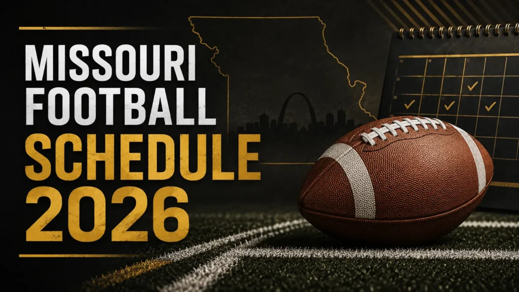 Missouri Football Schedule 2026