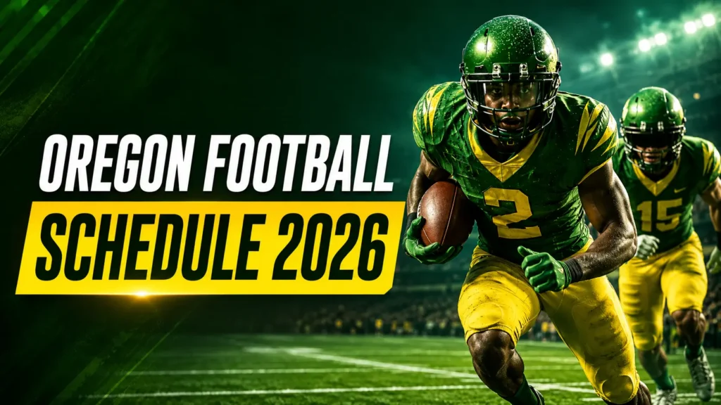 Oregon Football Schedule 2026